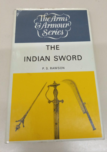 The Indian Sword * Espadas Indias * Rawson P. S.