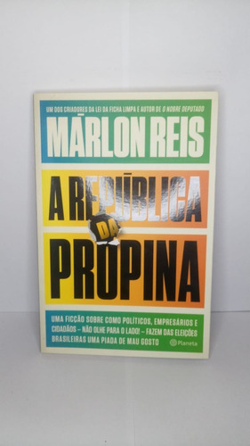 A República Da Propina - Márlon Reis