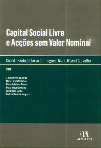 Capital Social Livre E Acções Sem Valor Nominal Editora Almedina Em Português