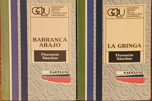 La Gringa / Barranca Abajo - Florencio Sanchez 