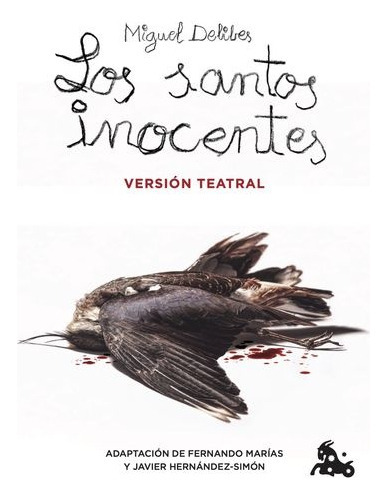 Santos Inocentes, Los, De Miguel Delibes. Editorial Austral, Tapa Blanda, Edición 1 En Español