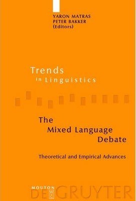 Libro The Mixed Language Debate : Theoretical And Empiric...
