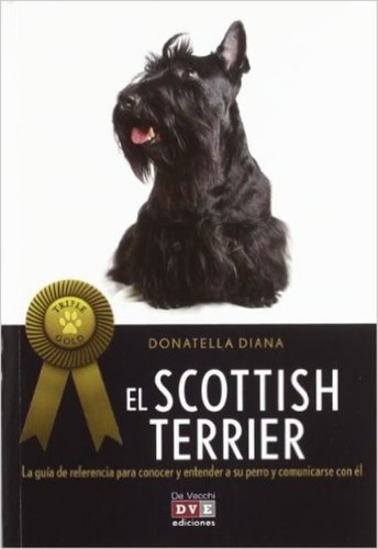 El Scottish Terrier (triple Gold)