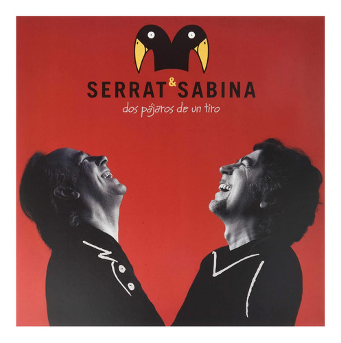 Serrat & Sabina - Dos Pajaros De Un Tiro (2lp) |  Vinilo 