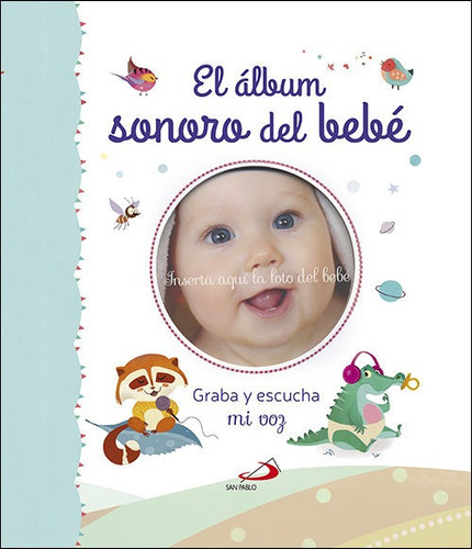 Libro El Ã¡lbum Sonoro Del Bebã©