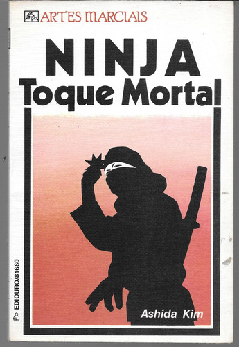 Ninja ( Toque Mortal ) - Ashida Kim