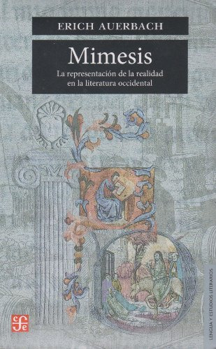 Libro Mimesis La Rep De La Real En La Literatura  De Auerbac