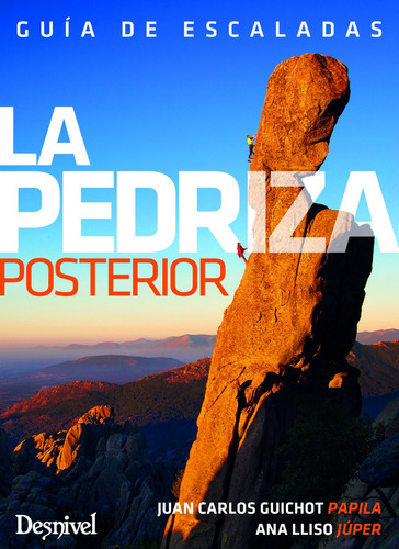 La Pedriza Posterior. Guía De Escalada (guias De Escalada)