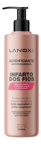 Acidificante Antiporosidade Infarto Dos Fios Lanox Pro 300ml