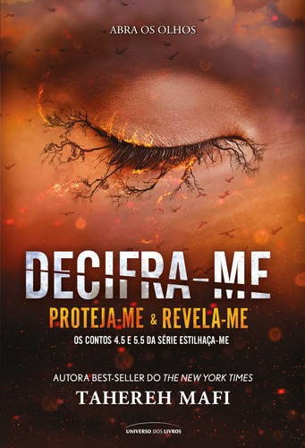 Decifra-me, de Mafi, Tahereh. Série Estilhaça-me (4.5 / 5.5), vol. 4.5 / 5.5. Universo dos Livros Editora LTDA, capa mole em português, 2022