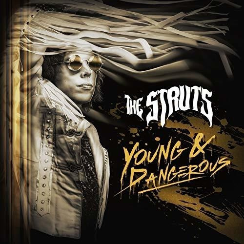 Cd Young And Dangerous - The Struts