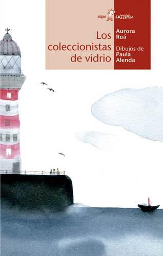 Los Coleccionistas De Vidrio, De Aurora Ruá Aguilar. Editorial Promolibro, Tapa Blanda, Edición 2015 En Español