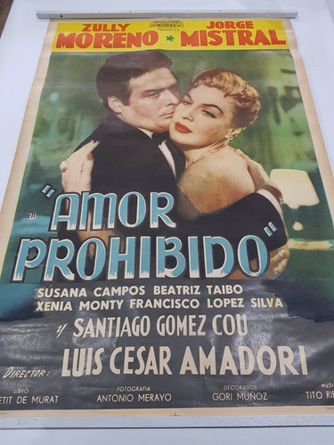 Antiguo Afiche Amor Prohibido Amadori Moreno Mag 59822