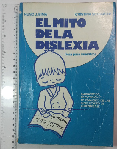 El Mito De La Dislexia-guia Para Maestros