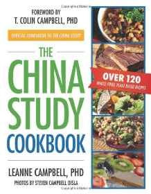 El Libro De Cocina De China Estudio: Más De 120 Recetas A Ba