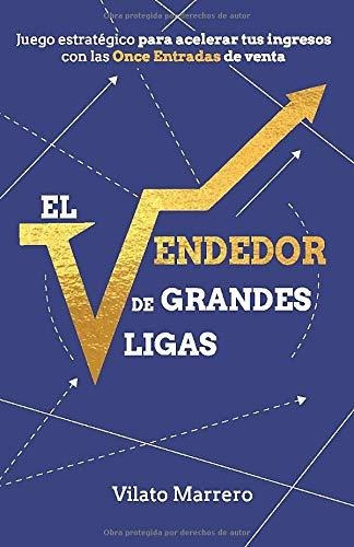 Libro El Vendedor De Grandes Ligas: Juego Estratégico Lln3