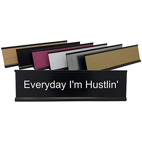 Placa De Escritorio Divertida  Everyday I'm Hustlin' Lo...