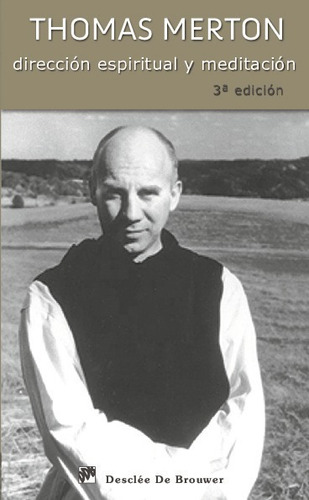 Libro Dirección Espiritual Y Meditación - Merton, Thomas