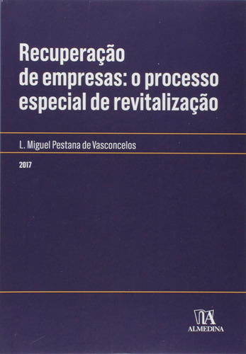 Libro Recuperacao De Empresas: O Processo Especial De Vasco