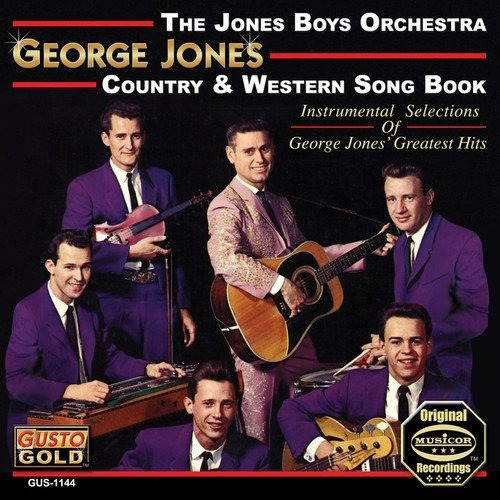 Jones Boys Orchestra George Jones Country & Western Songb Cd