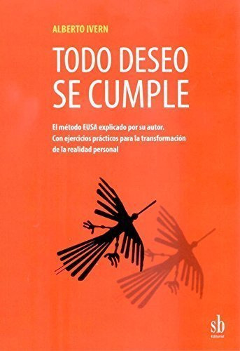 Todo Deseo Se Cumple ( Libro Nuevo Y Original )