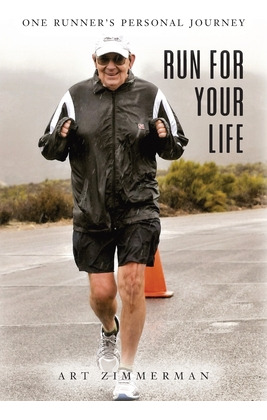 Libro Run For Your Life: One Runner's Personal Journey - ...
