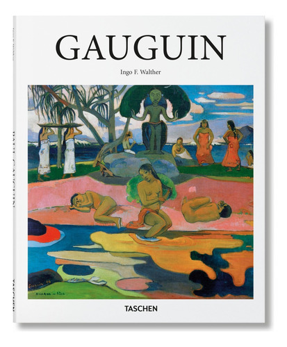 Gauguin, De Ingo F. Walther., Vol. 0. Editorial Taschen, Tapa Dura En Español, 2022