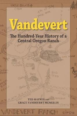 Libro Vandevert : The Hundred Year History Of A Central O...