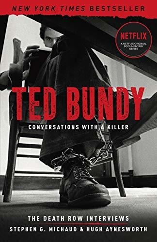 Book : Ted Bundy Conversations With A Killer The Death Row.