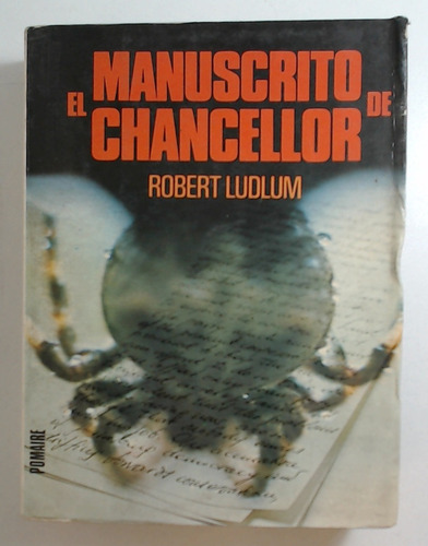 Manuscrito De Chancellor, El - Ludlum, Robert