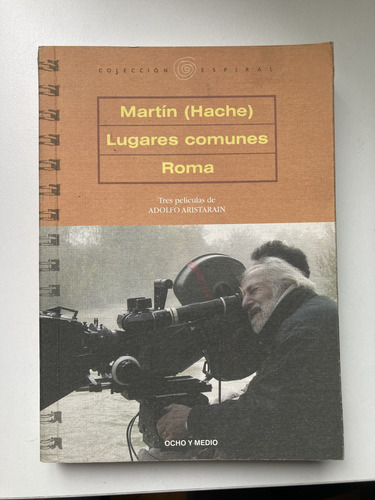 Martin Hache Lugares Comunes Roma Aristarain Ocho Y Medio (Usado)