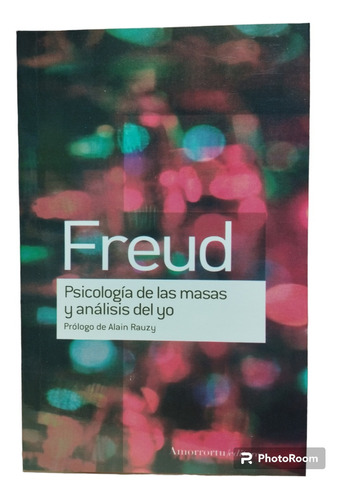 Psicología De Las Masas Y Análisis Del Yo - Freud