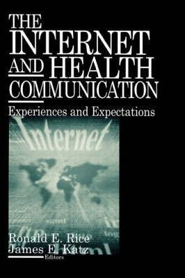 Libro The Internet And Health Communication : Experiences...