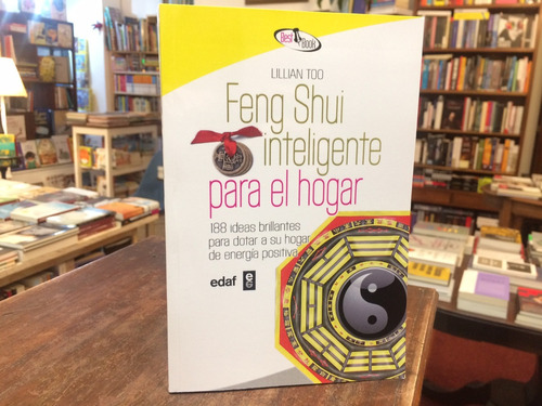 Feng Shui Inteligente Para El Hogar - Lillian Too