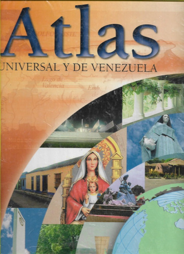 Atlas Universal Y De Venezuela