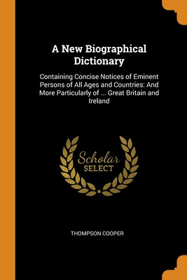 Libro A New Biographical Dictionary: Containing Concise N...