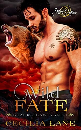 Wild Fate: A Shifting Destinies Bear Shifter Romance (black Claw Ranch), De Lane, Cecilia. Editorial Independently Published, Tapa Blanda En Inglés