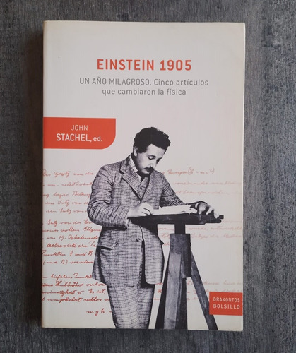Einstein 1905: Un Año Milagroso. John Stachel [rigel] 