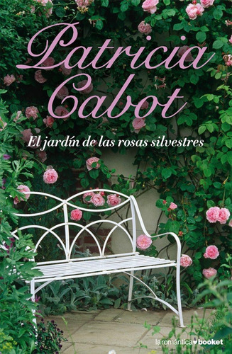 Jardin De Las Rosas Silvestres, El  Booket