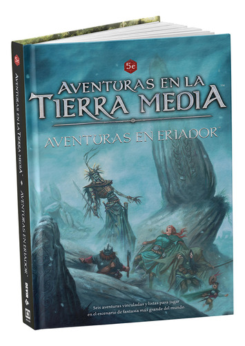 Aventuras En La Tierra Media: Aventuras En Eriador