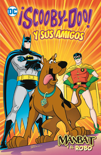 Scooby-doo! Y Sus Amigos 1 (kodomo): Manbat Y Robo -   - * 