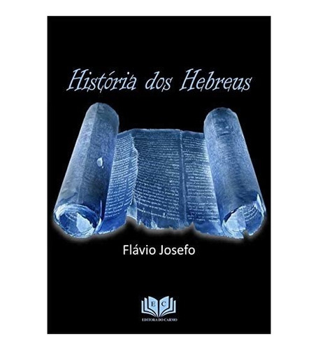 Livro Historia Dos Hebreus 
