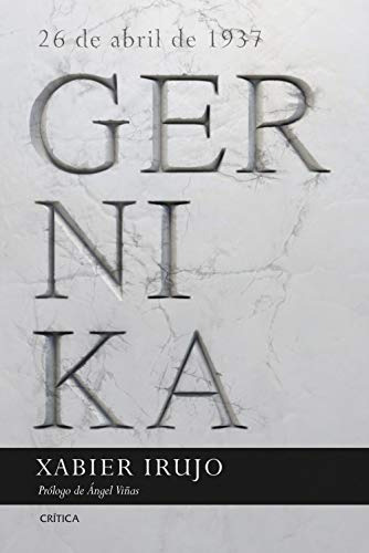 Libro Gernika  De Xabier Irujo Amezaga  Crítica
