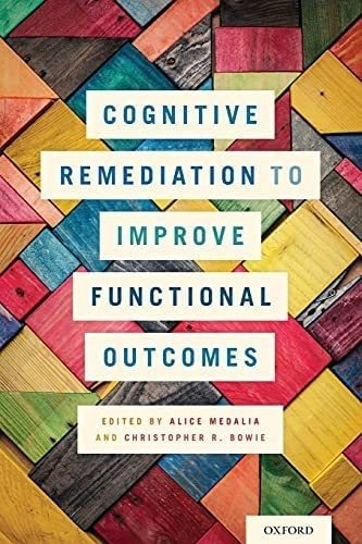 Libro:  Cognitive Remediation To Improve Functional Outcomes