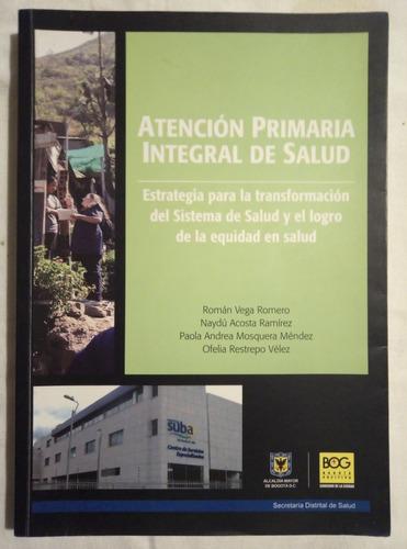 Atención Primaria Integral De Salud - 