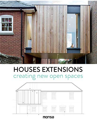 Libro House Extensions Creating New Open Spaces (cartone) -