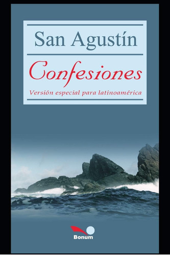 Libro: San Agustin Confesiones: Versión Especial Latino