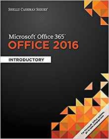 Shelly Cashman Series Microsoft Office 365  Y  Office 2016 I