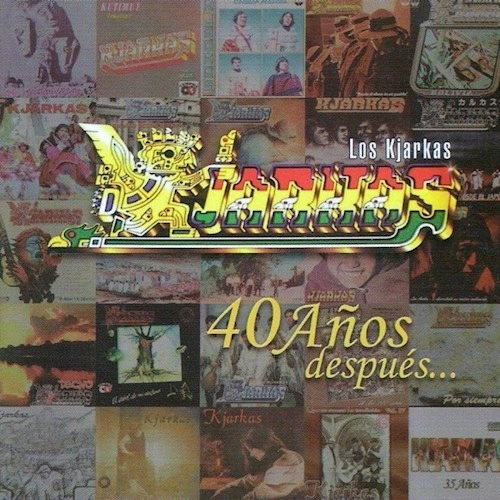 40 Años Despues - Los Kjarkas (cd) 