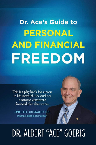 Libro:  Dr. Aceøs Guide To Personal And Financial Freedom